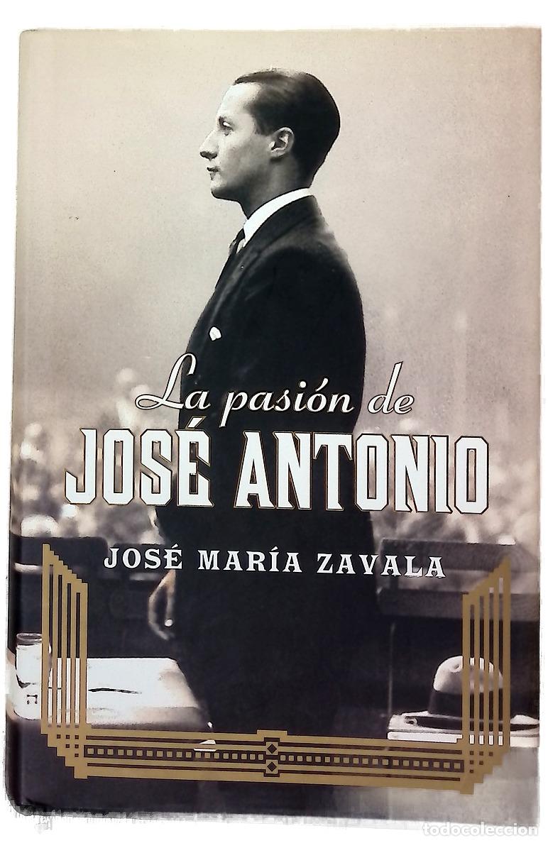 Libri di seconda mano: La pasi&oacute;n de Jos&eacute; Antonio
