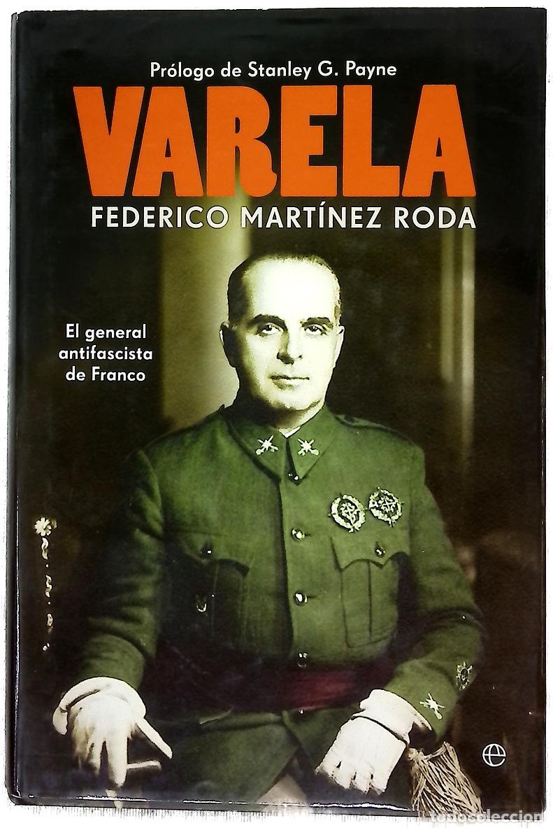 Libri di seconda mano: Varela : el general antifascista de Franco