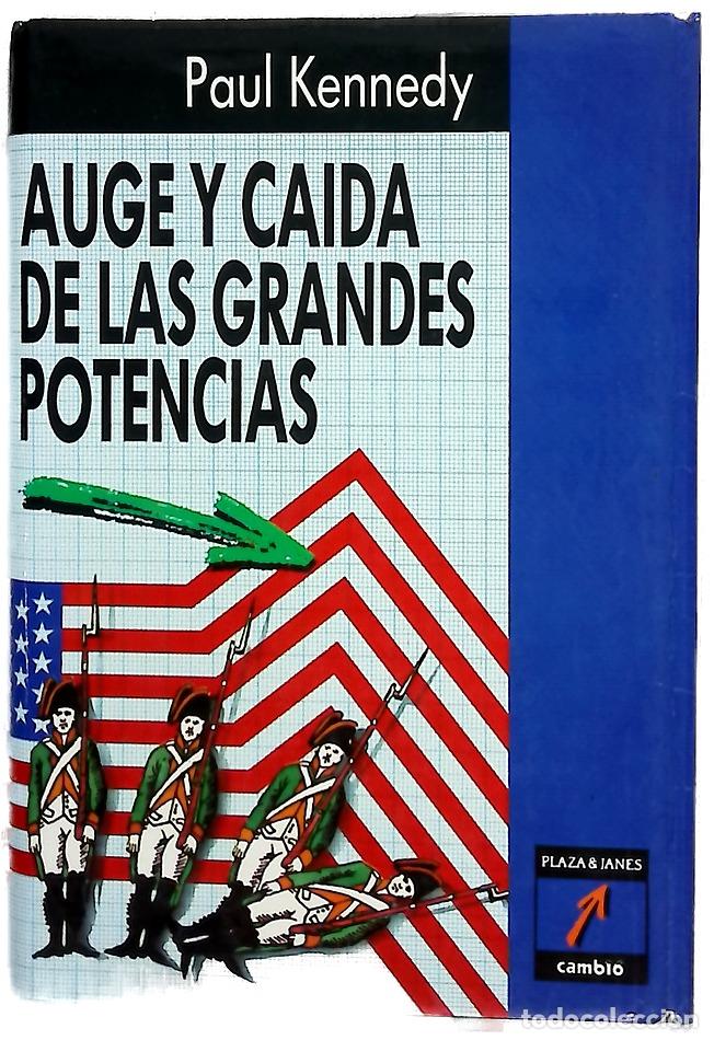 Livres: Auge y ca&iacute;da de las grandes potencias