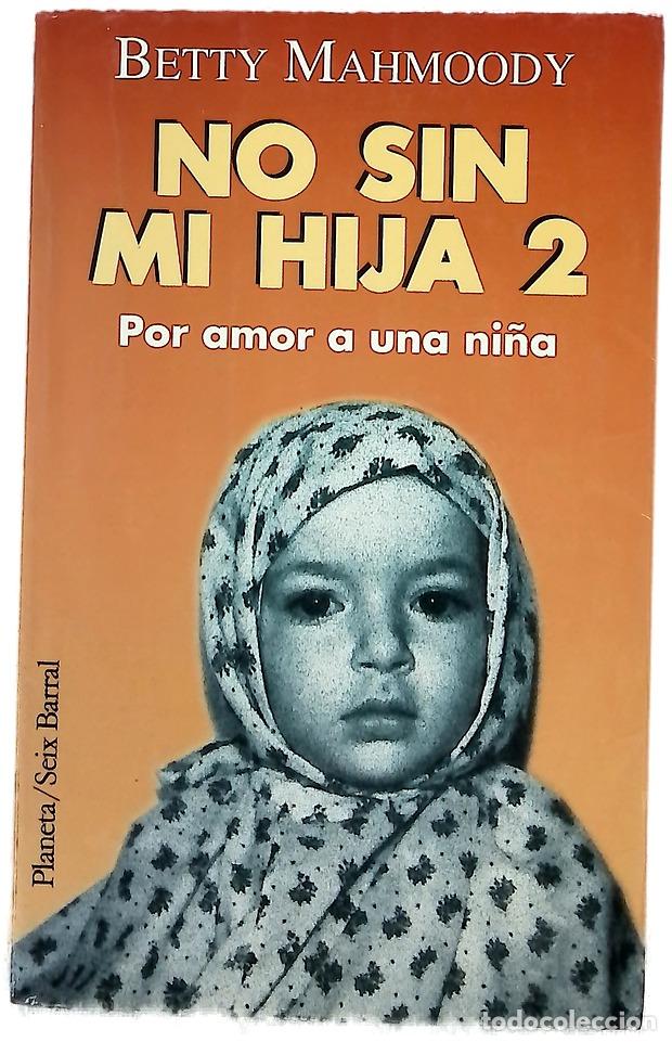 Libri di seconda mano: Por amor a una ni&ntilde;a No sin mi hija 2