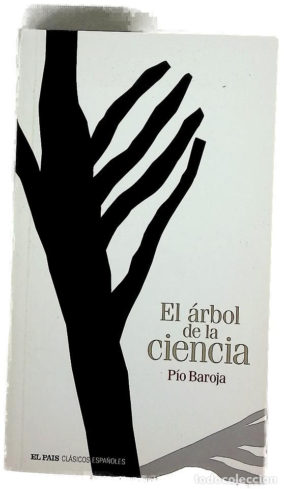 Libri di seconda mano: El &aacute;rbol de la ciencia - Baroja, P&iacute;o