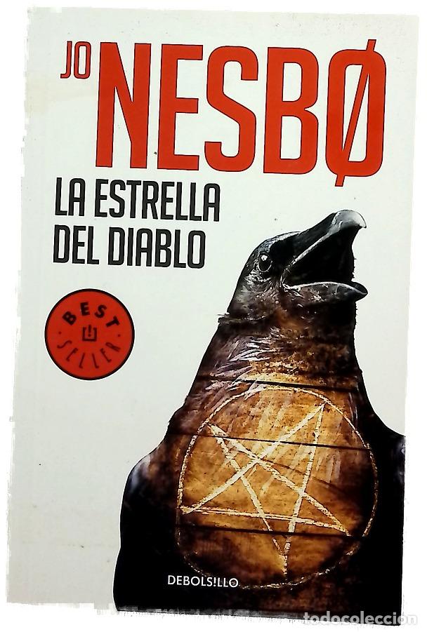 Libri di seconda mano: La estrella del diablo - Nesb&oslash;, Jo; Montes Cano, Carmen; Berntsen, Ada