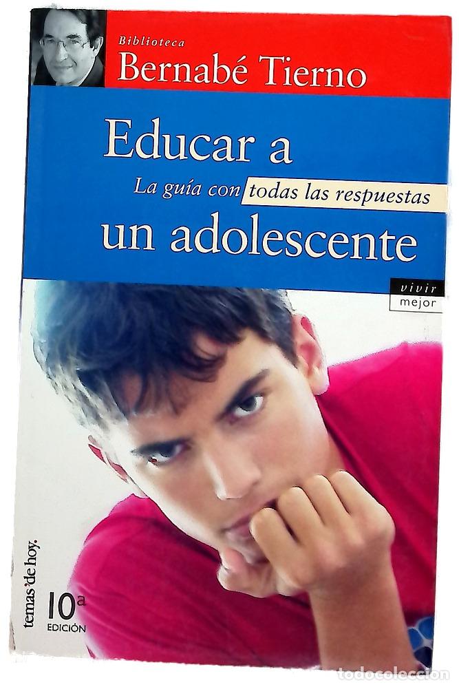 Libri di seconda mano: Educar a un adolescente la gu&iacute;a con todas las repuestas