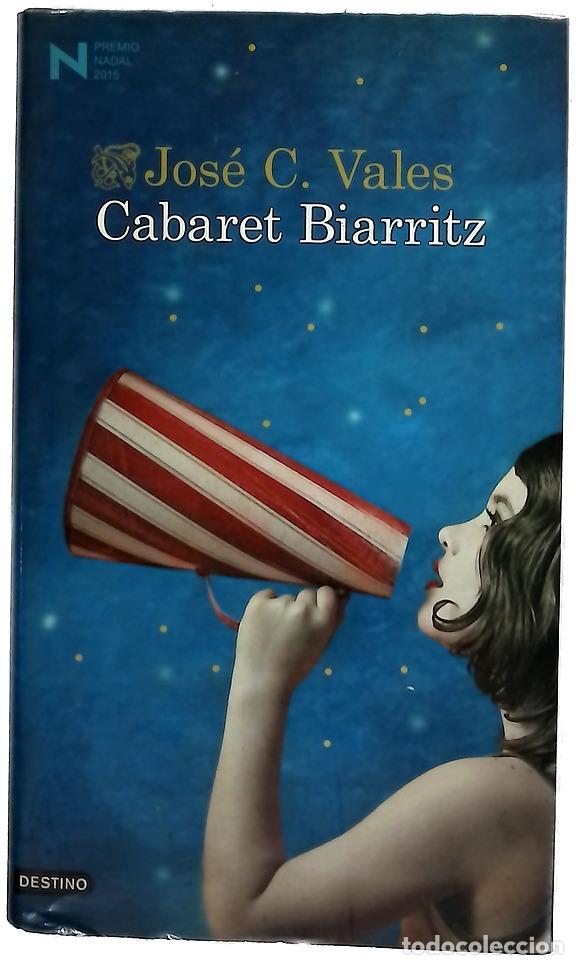 Libri di seconda mano: Cabaret Biarritz - Vales, Jos&eacute; C