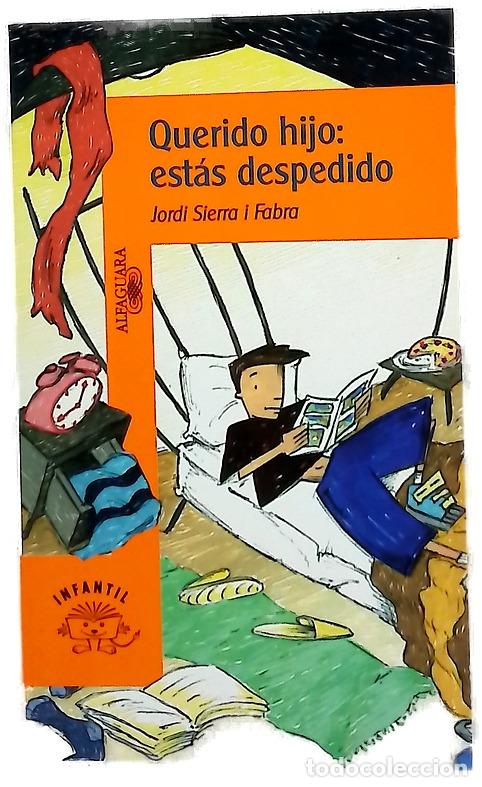 Libri di seconda mano: Querido hijo, est&aacute;s despedido