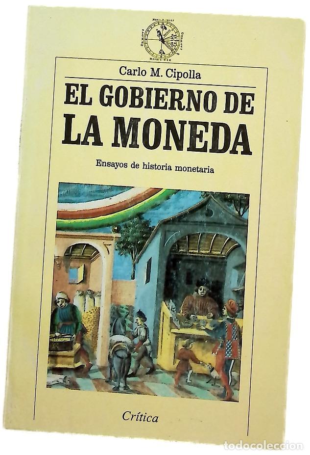 Libri di seconda mano: El gobierno de la moneda ensayos de historia monetaria