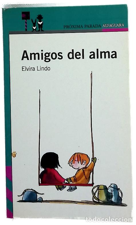 Libri di seconda mano: Amigos del alma - Lindo, Elvira; Urberuaga, Emilio
