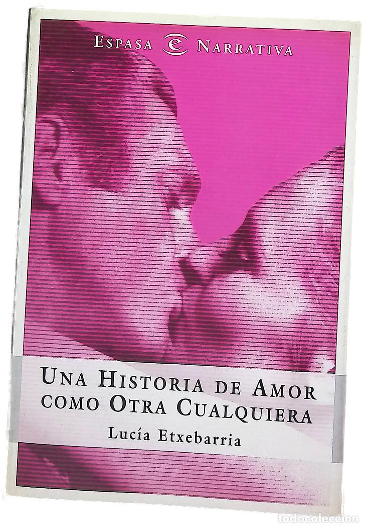 Libri di seconda mano: Una historia de amor como otra cualquiera