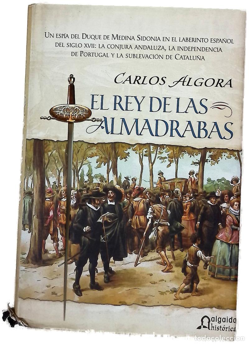 Livros em segunda m&atilde;o: El rey de las almadrabas - Algora Alba, Carlos