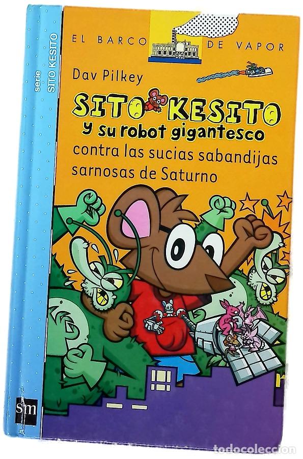 Livros em segunda m&atilde;o: Sito Kesito y su robot gigantesco contra las sucias sabandijas sarnosas de Saturno