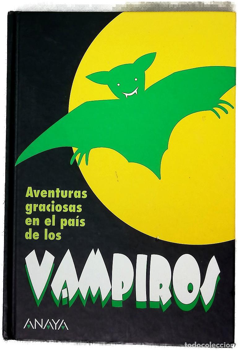 Livros em segunda m&atilde;o: Aventuras Graciosas En El Pais De Los Vampiros/ Fun Adventures in the Vampire's Land