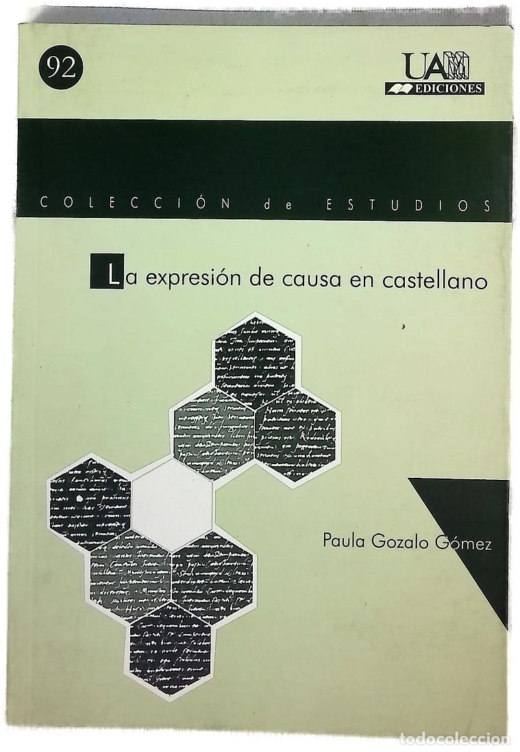 Libros: La expresi&oacute;n de causa en castellano