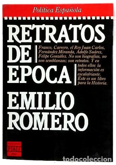 Libri di seconda mano: Retratos de &eacute;poca - Romero, Emilio