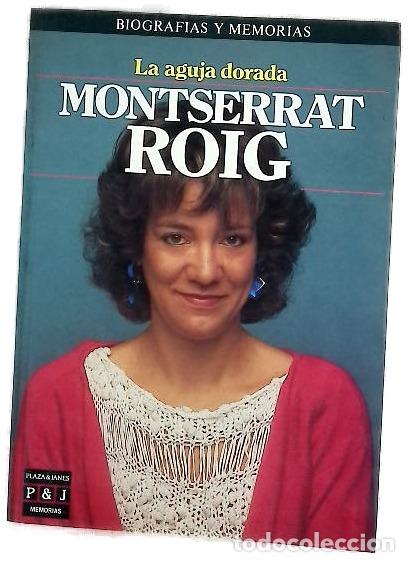 Libros: La aguja dorada - Roig, Montserrat