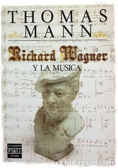 Libros: Richard Wagner y la m&uacute;sica