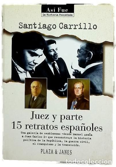 Libros: Juez y parte 15 retratos espa&ntilde;oles