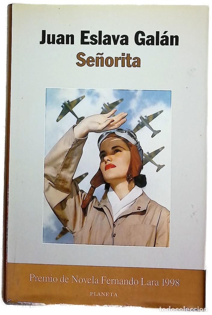 Livres: Se&ntilde;orita - Eslava Gal&aacute;n, Juan