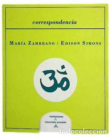 Libros: Correspondencias - Simons, Edison; Zambrano, Mar&iacute;a