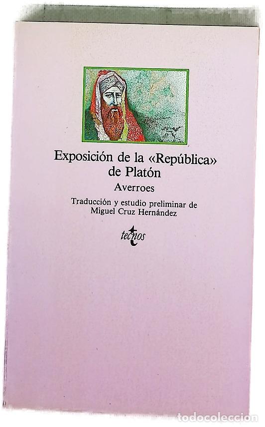 Libros: Exposici&oacute;n de la &rdquo;Rep&uacute;blica&rdquo; de Plat&oacute;n