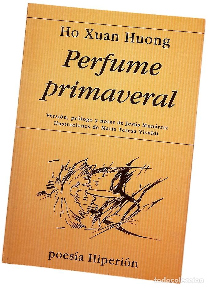 Libros: Perfume primaveral - Ho, Xuan Huong
