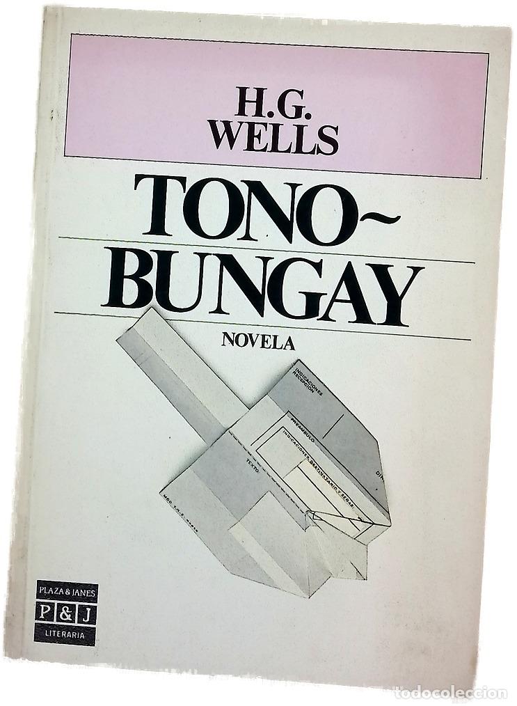 Libros: Tono-Bungay - Wells, H. G; Santos, Domingo
