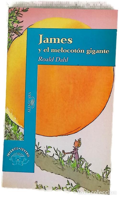 Libros: James y el melocot&oacute;n gigante