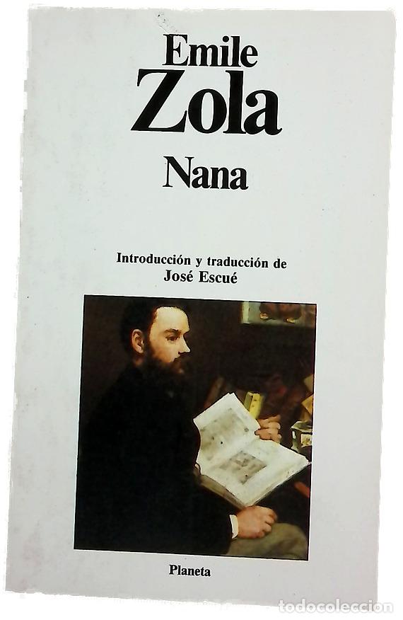 Libros: Nana - Zola, &Eacute;mile; Escu&eacute;, Josep