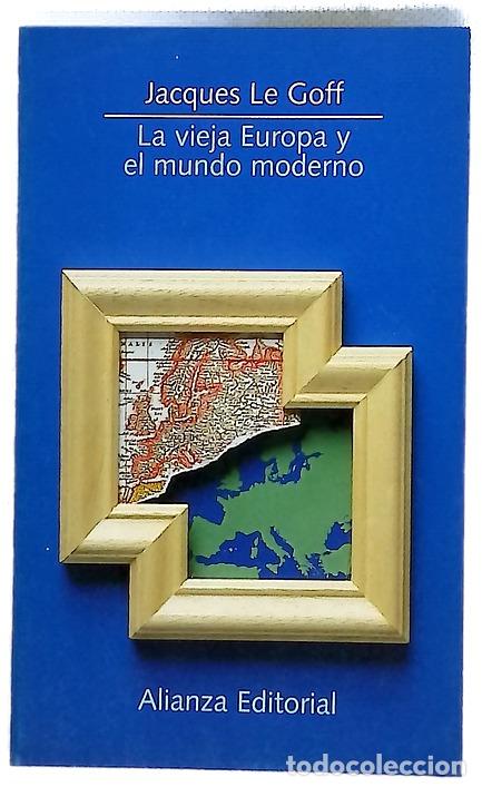Libros: La vieja Europa y el mundo moderno