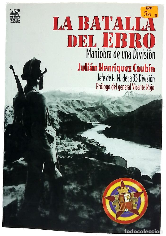 Libros: La batalla del Ebro maniobra de una divisi&oacute;n