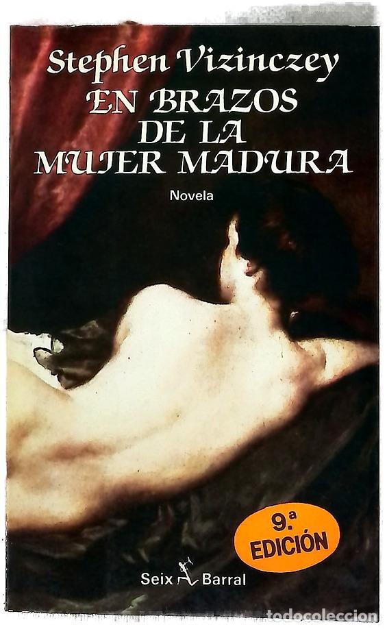 Libros: En brazos de la mujer madura memorias galantes de Andr&aacute;s Vajda : novela