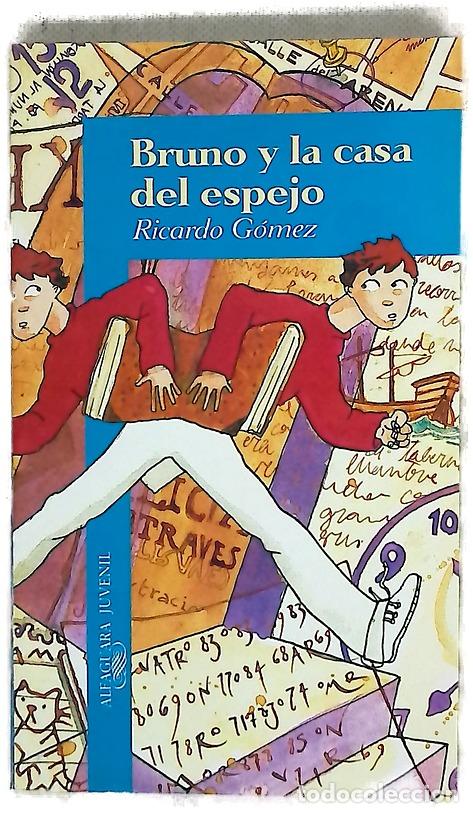 Libri di seconda mano: Bruno y la casa del espejo