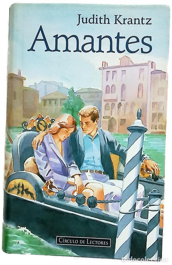 Libri di seconda mano: Amantes - Krantz, Judith - C&iacute;rculo de Lectores