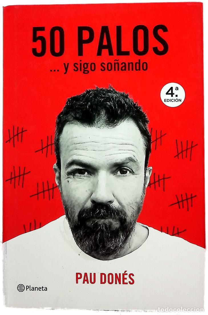 Libri di seconda mano: 50 palos : -- y sigo so&ntilde;ando