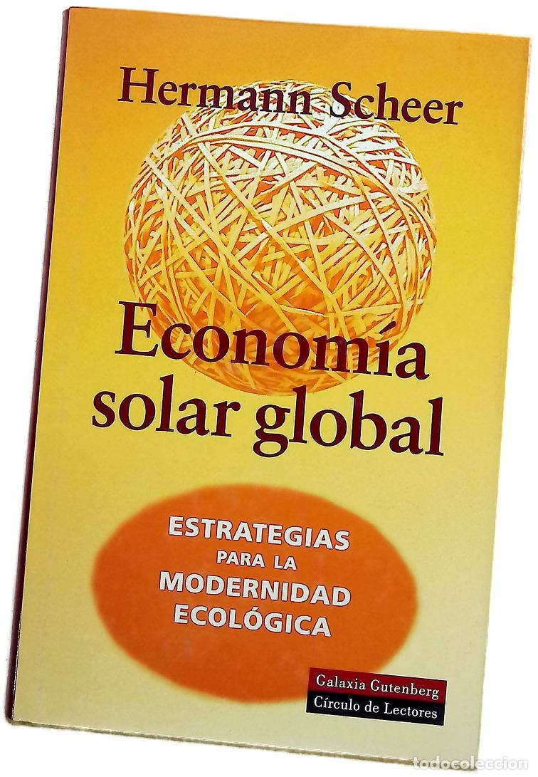 books: Econom&iacute;a solar global estrategias para la modernidad ecol&oacute;gica
