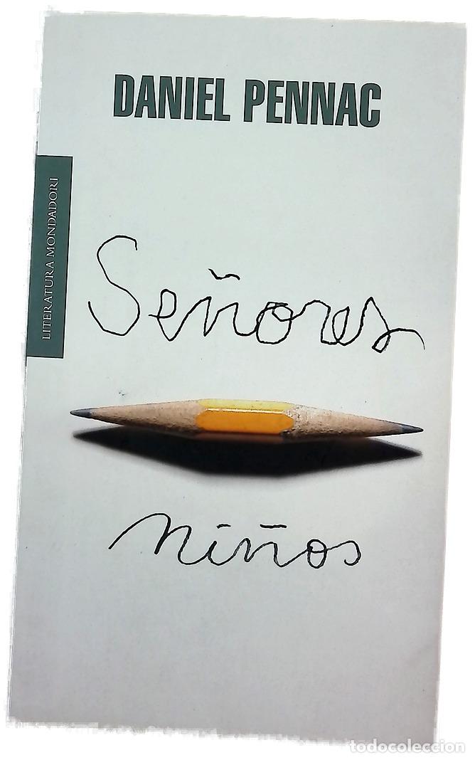 books: Se&ntilde;ores ni&ntilde;os - Pennac, Daniel; Serrat Crespo, Manuel