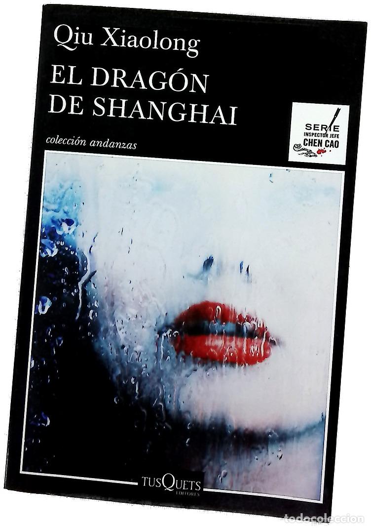 books: El drag&oacute;n de Shanghai - Qiu, Xiaolong; Ord&oacute;&ntilde;ez Div&iacute;, Victoria