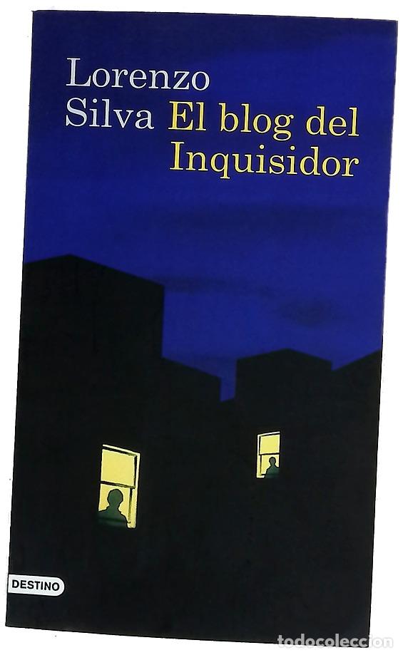 Libros: El blog del inquisidor - Silva, Lorenzo