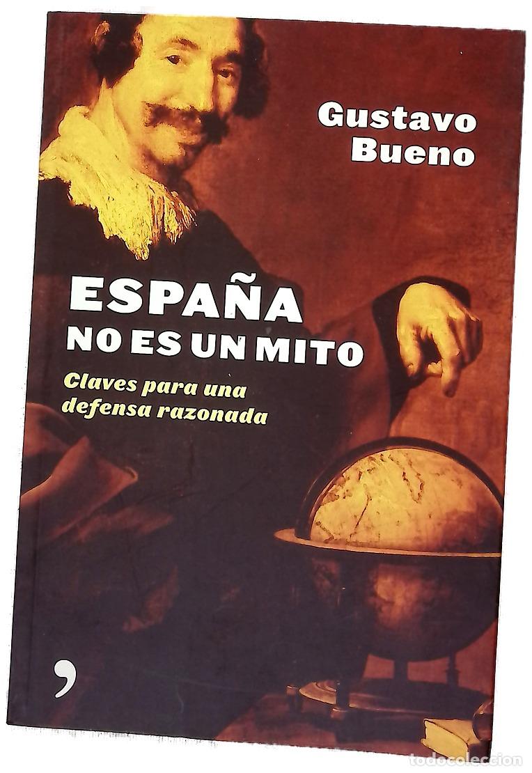 Libros: Espa&ntilde;a no es un mito claves para una defensa razonada