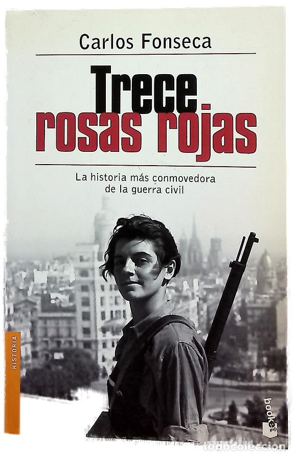 Libros: Trece rosas rojas - Fonseca, Carlos