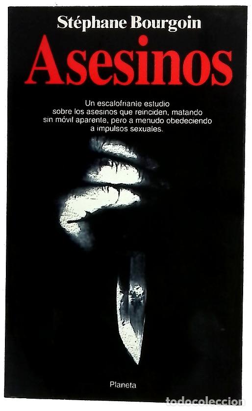 Libros: Asesinos - Bourgoin, St&eacute;phane