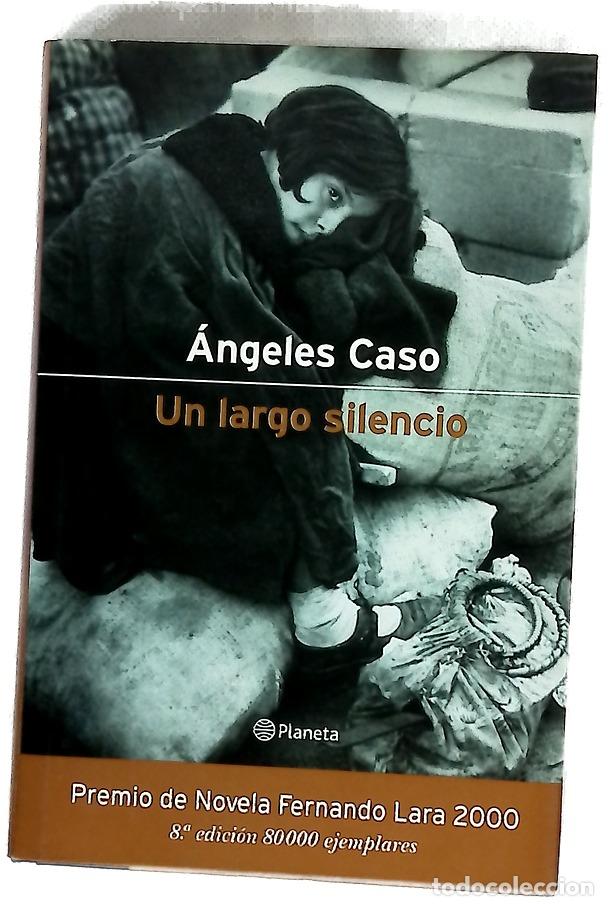 Libros: Un largo silencio - Caso, &Aacute;ngeles