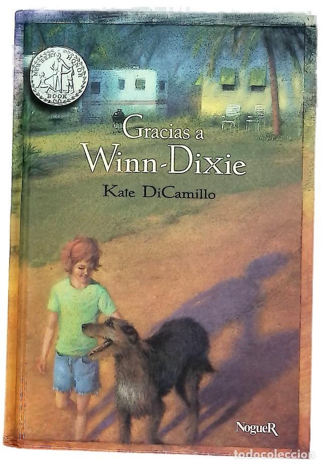 B&uuml;cher: Gracias a Winn-Dixie - DiCamillo, Kate