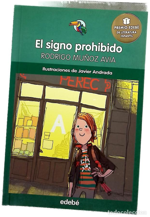 B&uuml;cher: El signo prohibido - Mu&ntilde;oz Avia, Rodrigo; Andrada, Javier