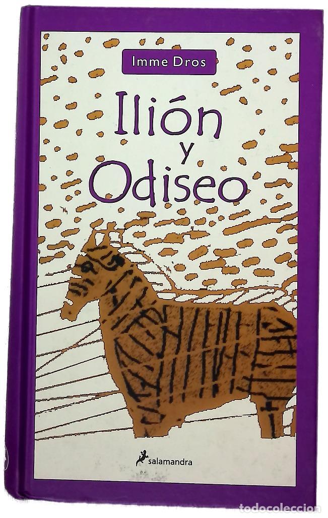 B&uuml;cher: Ili&oacute;n y Odiseo - Dros, Imme