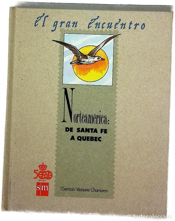 B&uuml;cher: Norteam&eacute;rica: de Santa Fe a Quebec