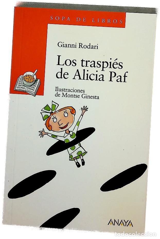 Libri di seconda mano: Los traspi&eacute;s de Alicia Paf