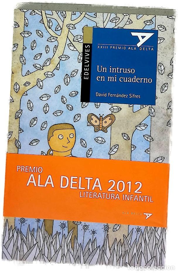 Libri di seconda mano: Un intruso en mi cuaderno