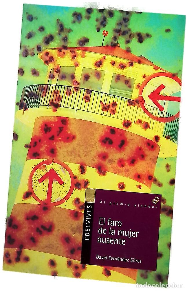 Libri di seconda mano: El faro de la mujer ausente