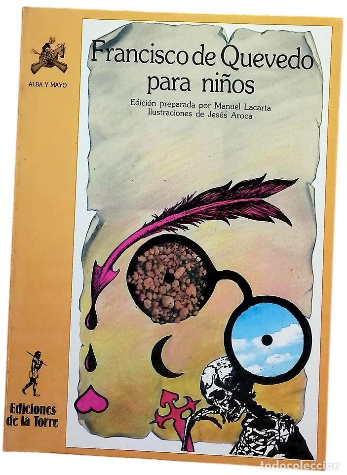 Libri di seconda mano: Francisco de Quevedo para ni&ntilde;os