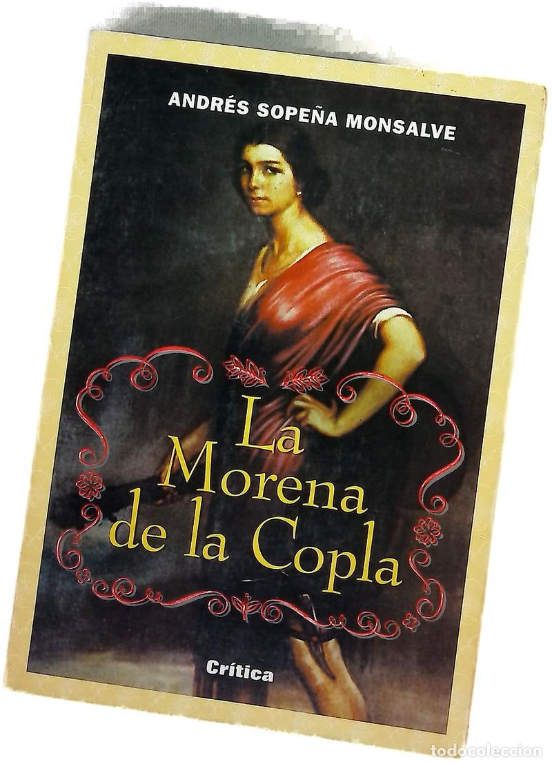 Libri di seconda mano: La morena de la copla la condici&oacute;n de la mujer en el reciente pasado